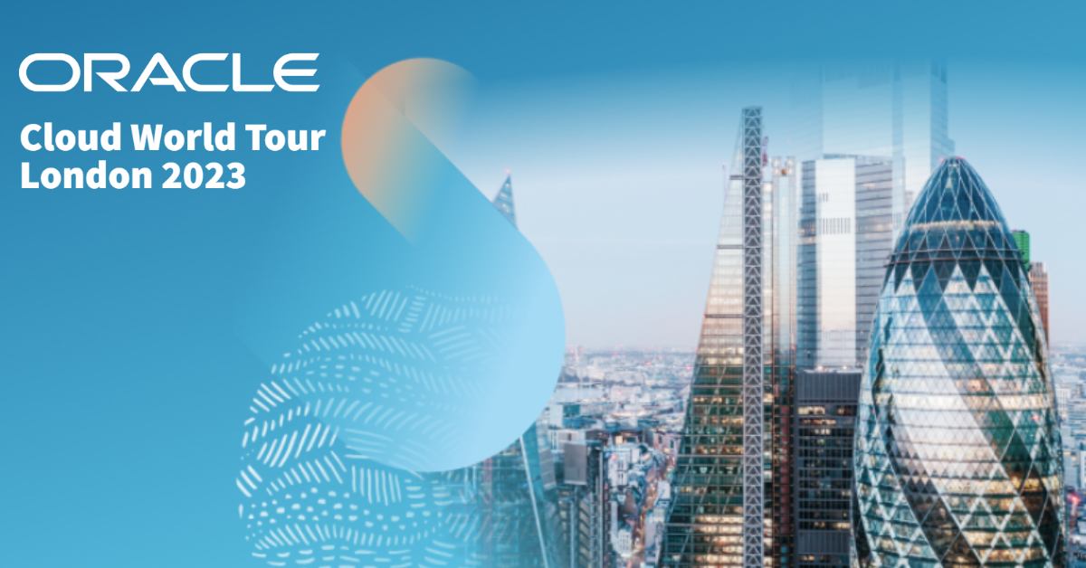 Oracle CloudWorld Tour London 2023